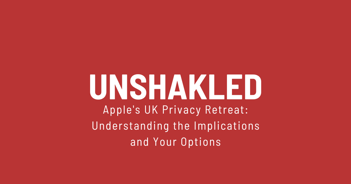 Apple's UK Privacy Retreat