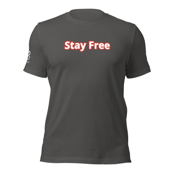 Stay Free Unisex t-shirt - Image 9