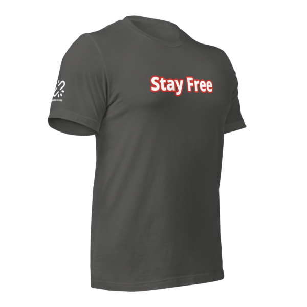 Stay Free Unisex t-shirt - Image 10