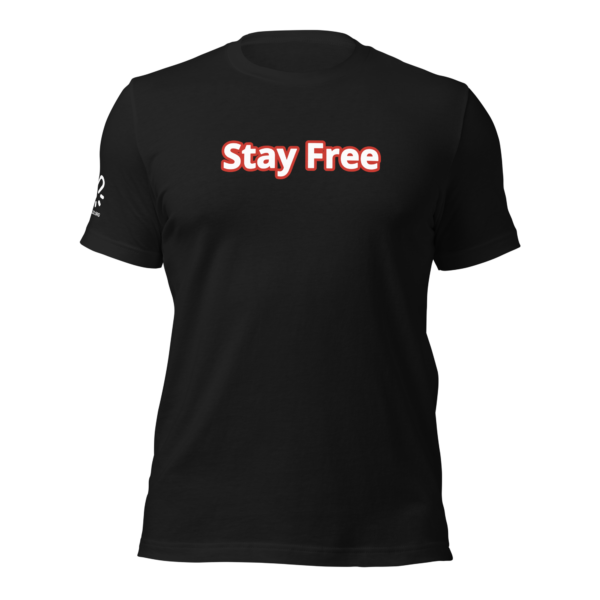 Stay Free Unisex t-shirt - Image 5