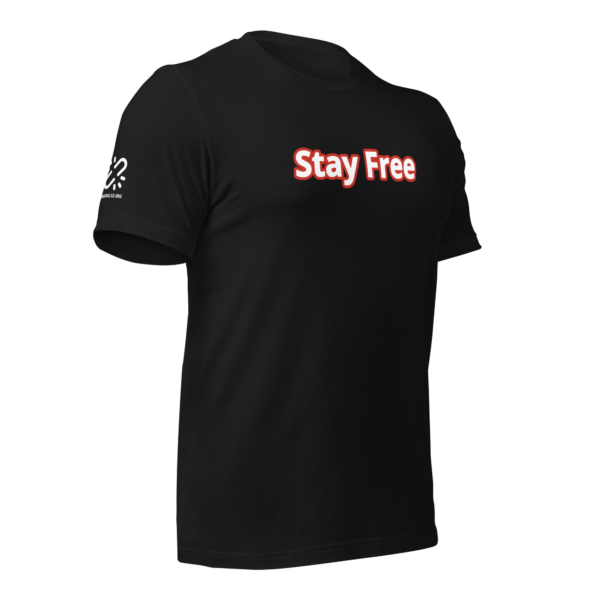Stay Free Unisex t-shirt - Image 6